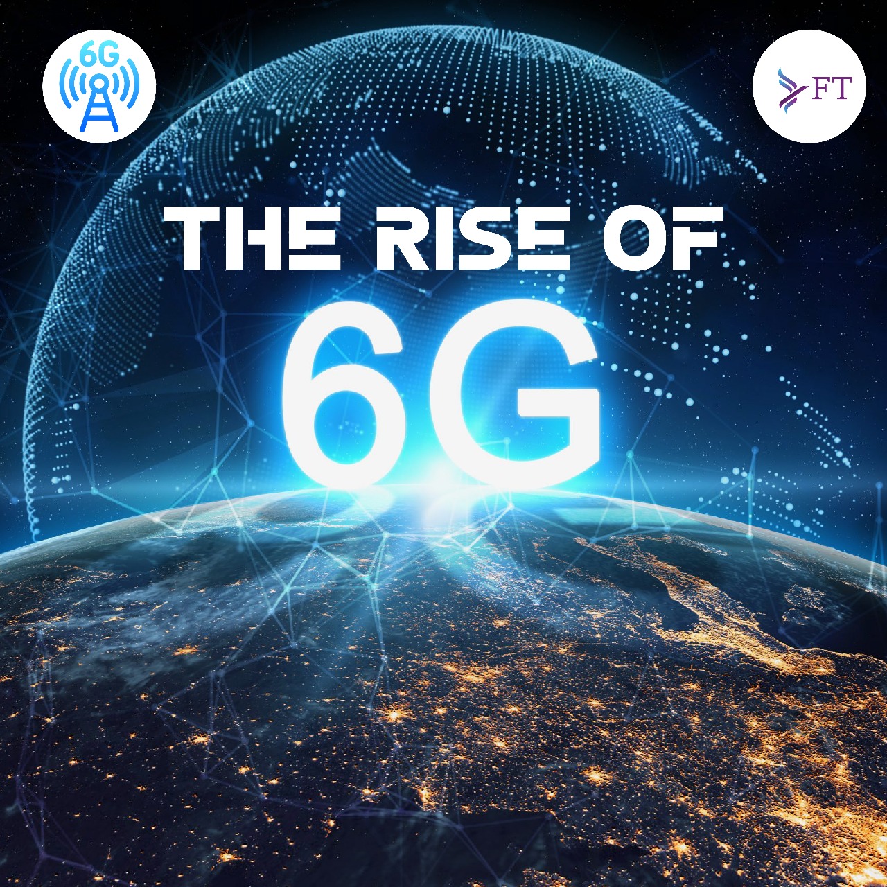 rise of 6g